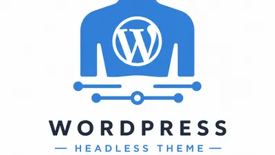 WordPress Headless Theme